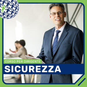 Corso per Dirigente Sicurezza Aziendale